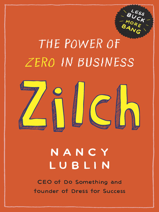 Title details for Zilch by Nancy Lublin - Available